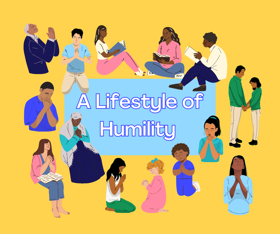 Living In Humility A Lifestyle of Humility β The Restored Life